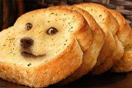 Name:  doge bread.jpg
Views: 3076
Size:  10.5 KB