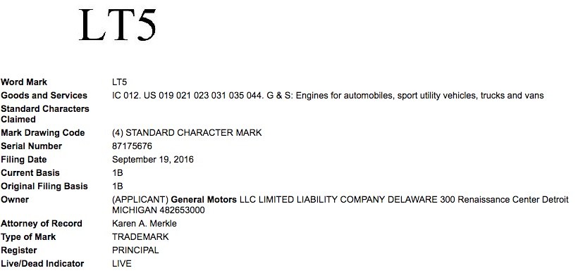 Name:  General-Motors-LT5-Trademark-Application-USPTO-September-2016.jpg
Views: 3693
Size:  40.8 KB